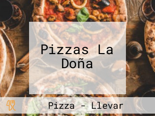 Pizzas La Doña