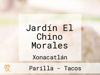 Jardín El Chino Morales