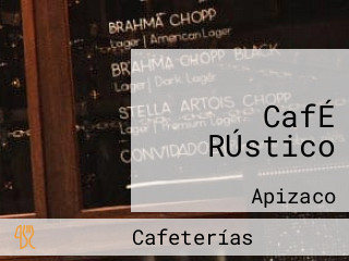 CafÉ RÚstico