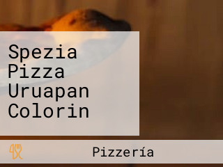 Spezia Pizza Uruapan Colorin