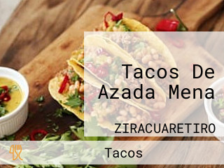 Tacos De Azada Mena