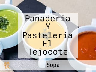 Panaderia Y Pasteleria El Tejocote