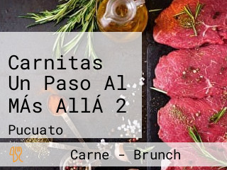 Carnitas Un Paso Al MÁs AllÁ 2