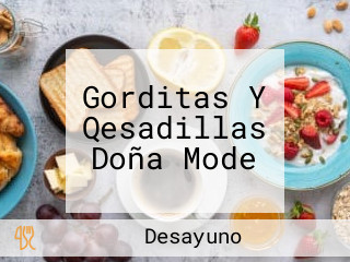 Gorditas Y Qesadillas Doña Mode