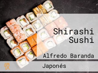 Shirashi Sushi