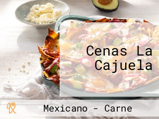 Cenas La Cajuela