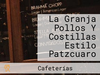 La Granja Pollos Y Costillas Estilo Patzcuaro