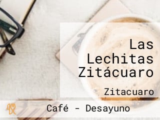 Las Lechitas Zitácuaro