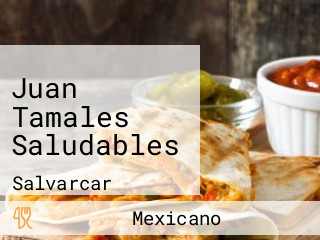 Juan Tamales Saludables