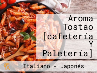 Aroma Tostao [cafetería Y Paletería]