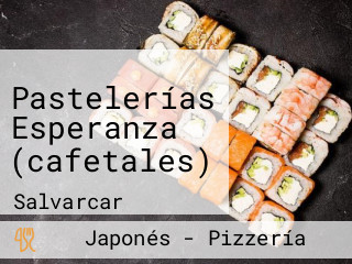 Pastelerías Esperanza (cafetales)