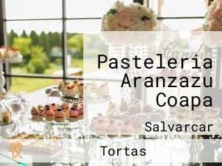 Pasteleria Aranzazu Coapa