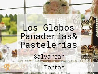 Los Globos Panaderías& Pastelerías