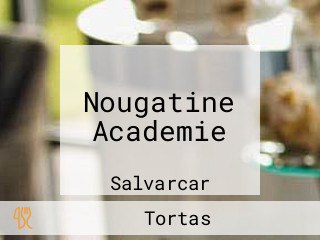 Nougatine Academie