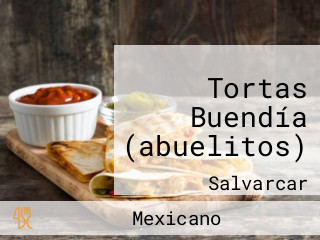 Tortas Buendía (abuelitos)