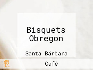 Bisquets Obregon