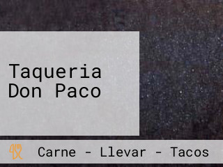 Taqueria Don Paco