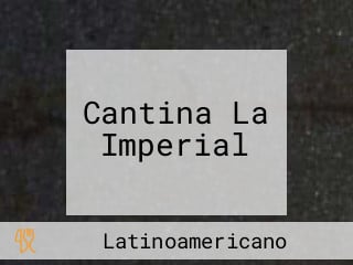 Cantina La Imperial