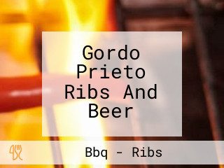 Gordo Prieto Ribs And Beer