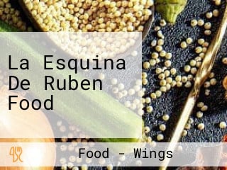 La Esquina De Ruben Food