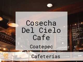 Cosecha Del Cielo Cafe