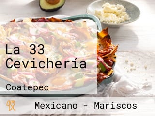 La 33 Cevichería