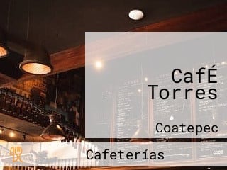 CafÉ Torres