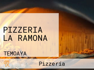 PIZZERIA LA RAMONA