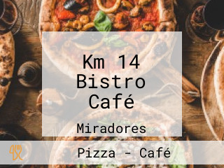 Km 14 Bistro Café