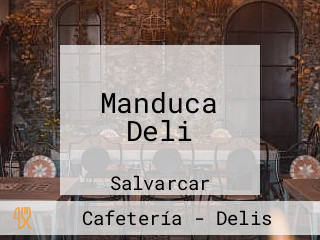 Manduca Deli