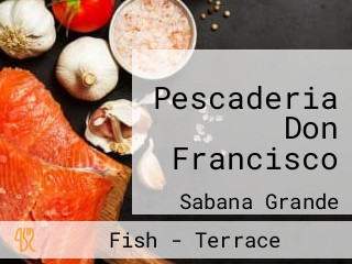 Pescaderia Don Francisco