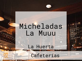 Micheladas La Muuu