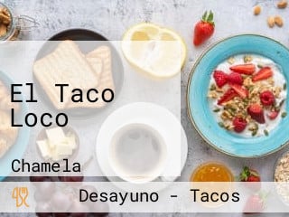 El Taco Loco