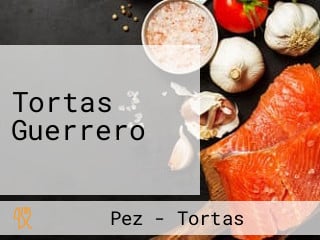 Tortas Guerrero