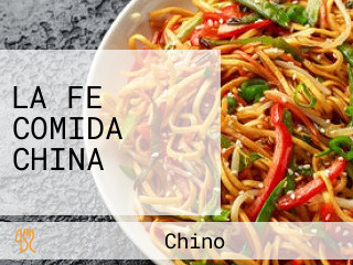 LA FE COMIDA CHINA