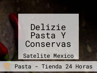 Delizie Pasta Y Conservas