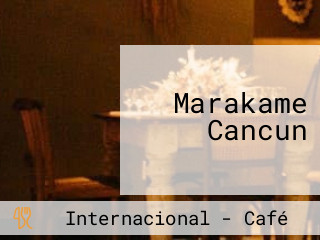 Marakame Cancun