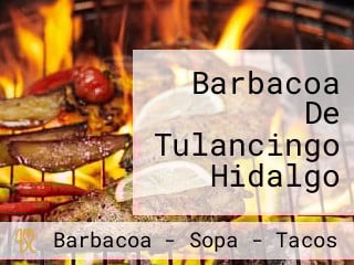 Barbacoa De Tulancingo Hidalgo