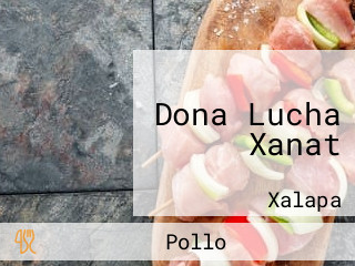 Dona Lucha Xanat