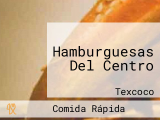 Hamburguesas Del Centro