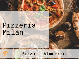 Pizzería Milán