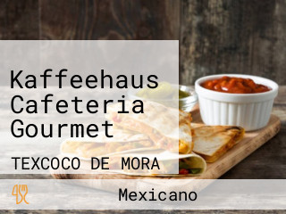 Kaffeehaus Cafeteria Gourmet