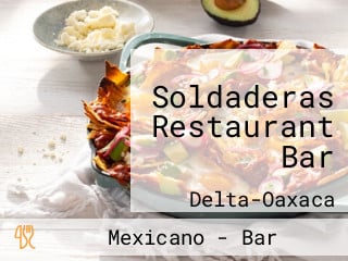 Soldaderas Restaurant Bar