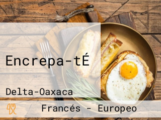 Encrepa-tÉ