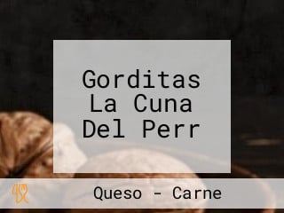 Gorditas La Cuna Del Perr