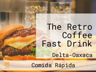 The Retro Coffee Fast Drink