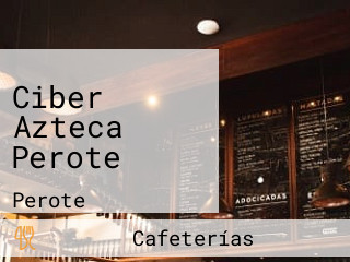 Ciber Azteca Perote