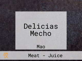 Delicias Mecho