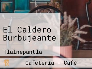 El Caldero Burbujeante