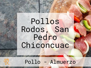 Pollos Rodos, San Pedro Chiconcuac